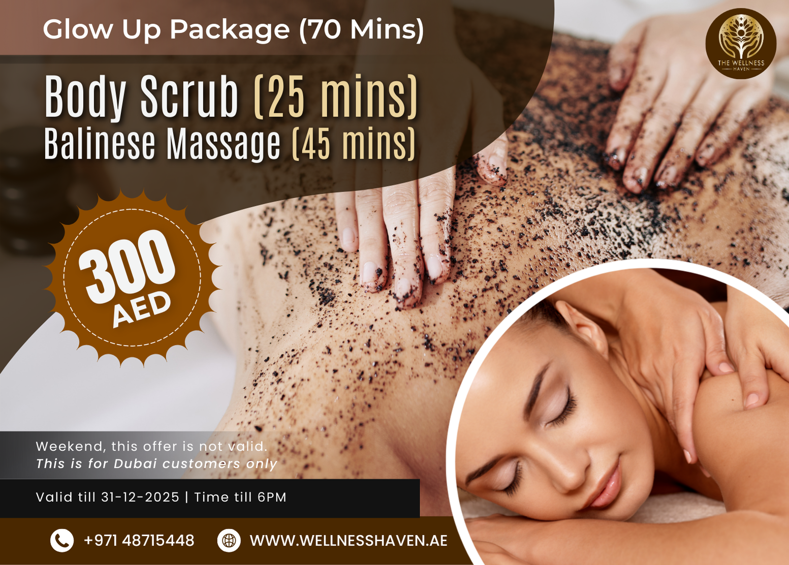 Glow Up Package at The Wellness Haven in Dubai featuring a 25-minute Body Scrub and 45-minute Balinese Massage. Special offer valid until 31-12-2025.